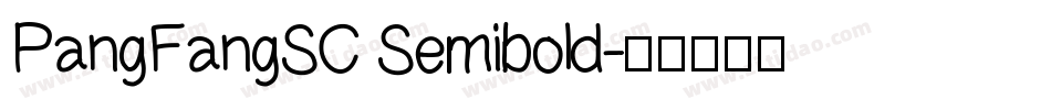 PangFangSC Semibold字体转换